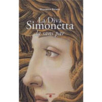 "La diva Simonetta. La sans par" di Giovanna Strano