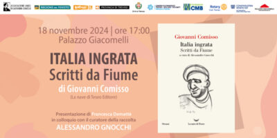 Presentazione libro: "Italia ingrata. Scritti da Fiume" di Giovanni Comisso