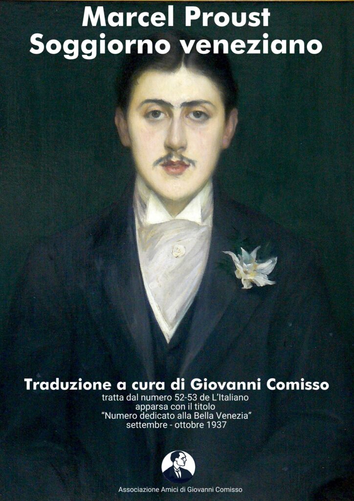 Il Proust di Comisso: “Soggiorno veneziano”