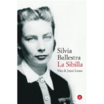 Recensioni a “La Sibilla. Vita di Joyce Lussu” di Silvia Ballestra