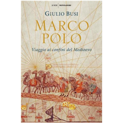"Marco Polo" di Giulio Busi