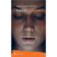 "Nailé la Straniera" di Luisa Franchi dell'Orto